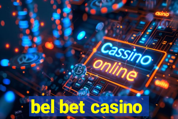 bel bet casino